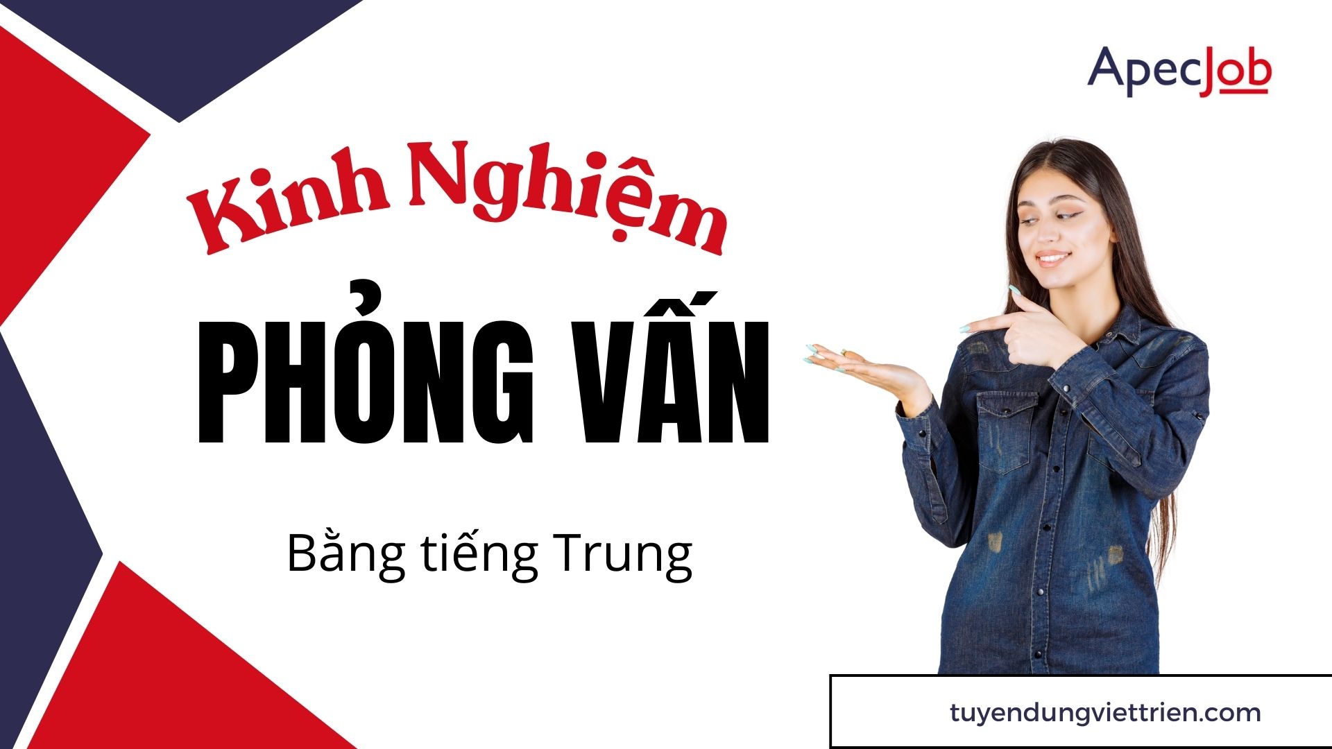 Bí quyết phỏng vấn bằng tiếng Trung: Tự tin, hiệu quả, dễ dàng!